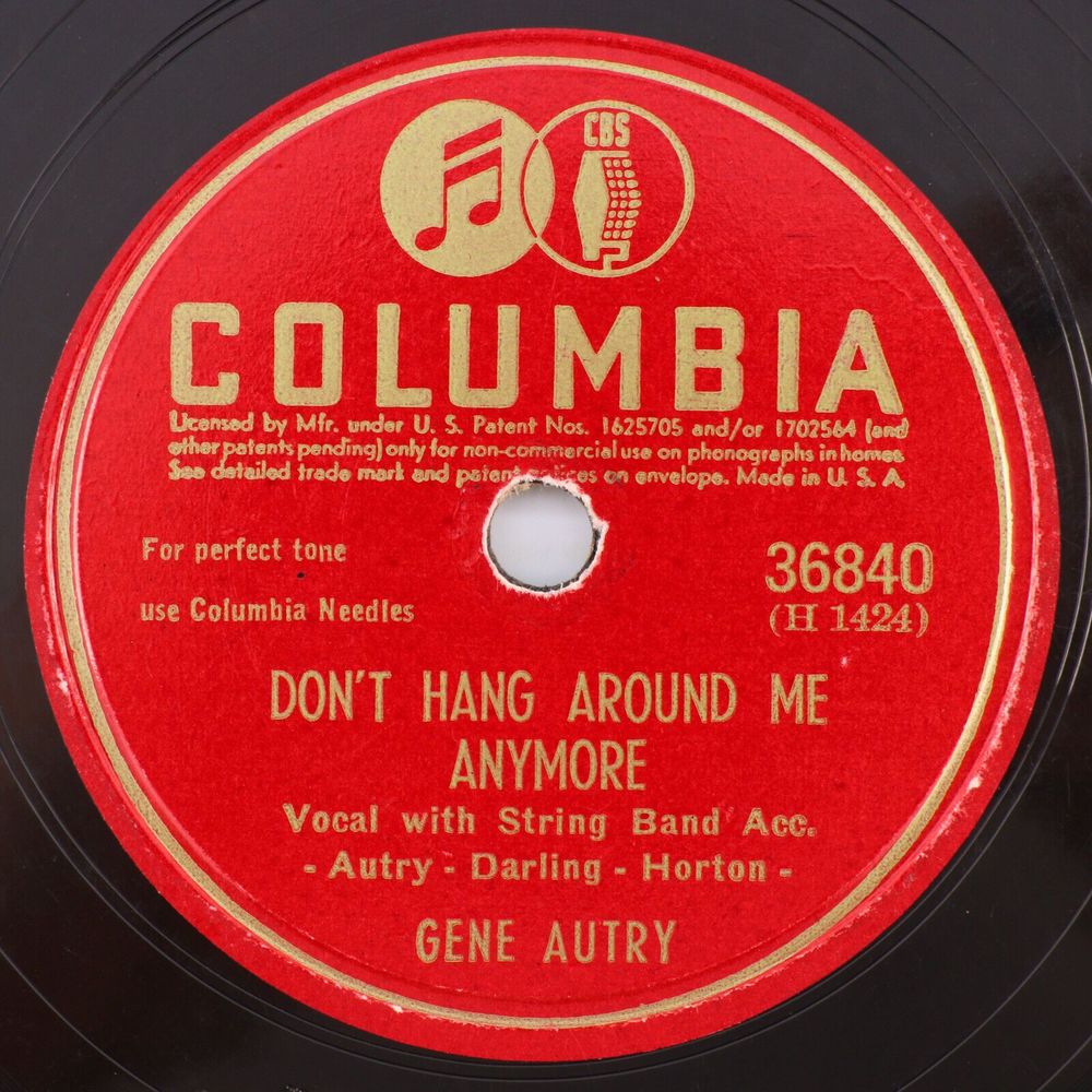 Gene Autry – Don't Hang Around Me Anymore / Address Unknown 78 rpm Record 36840